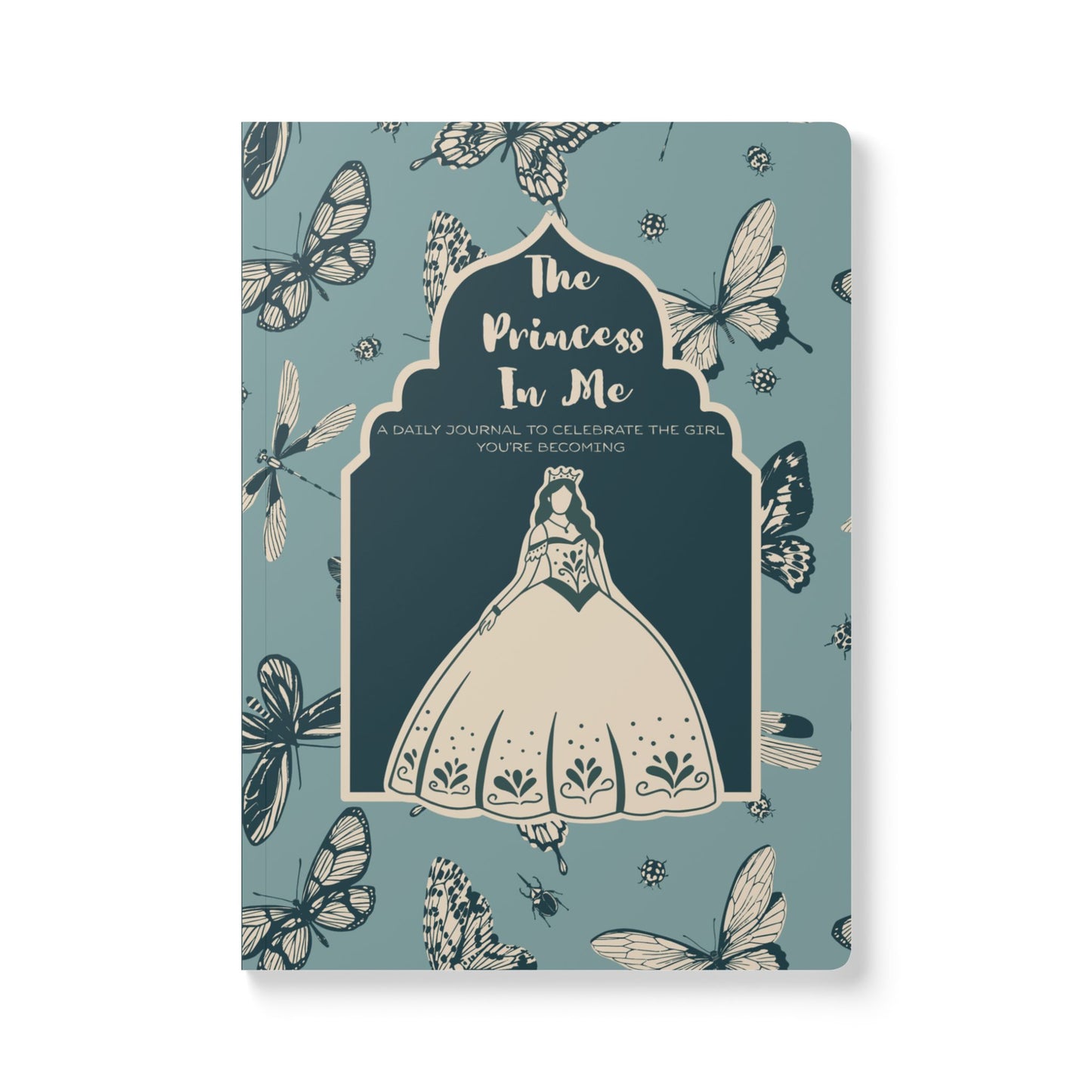 Princess In Me Butterfly Floral Softcover Journal — Inside-Printed Notebook